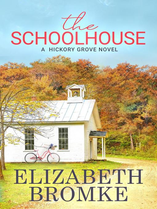 Title details for The Schoolhouse by Elizabeth Bromke - Available